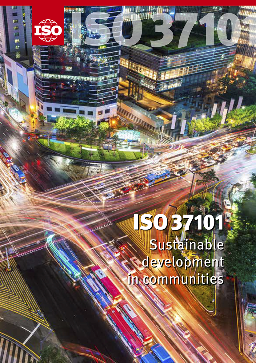 ISO 37101 – Sustainable development in communities