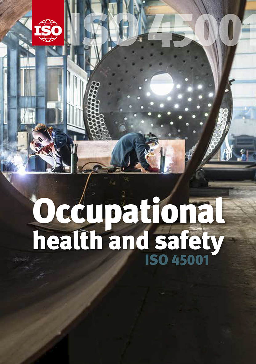 ISO 45001– Occupational health and safety