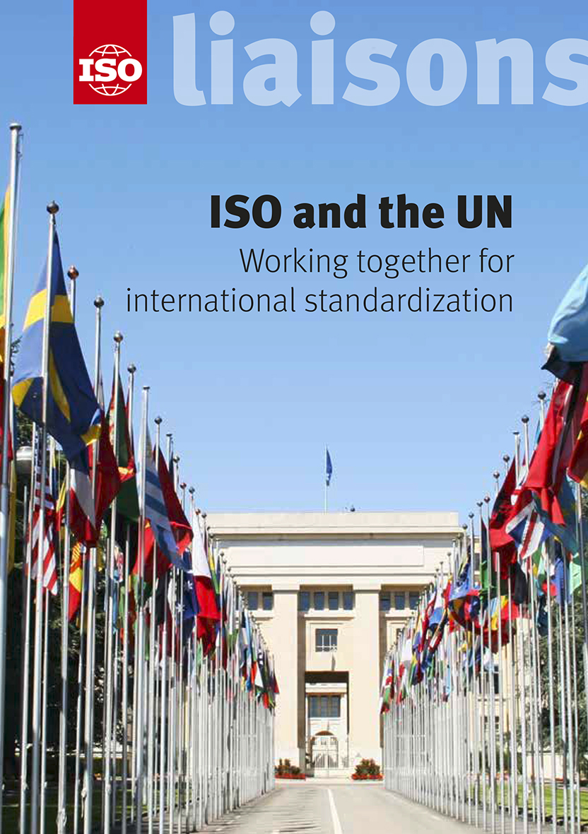 ISO and the UN – Working together for international standardization