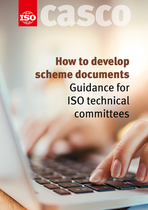How to develop scheme documents – Guidance for ISO technical committees