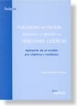 Indicadores de medida aplicados a la gestión de relaciones públicas